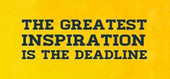 Typo-Bild: Die größte Inspiration ist die Deadline